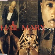 Hail Mary - Makaveli