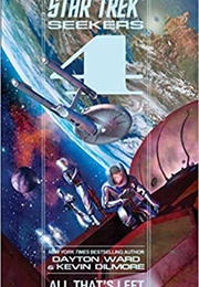 Star Trek All That's Left (Dayton Ward)