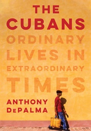 The Cubans (Anthony Depalma)
