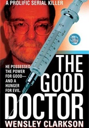 The Good Doctor (Wensley Clarkson)