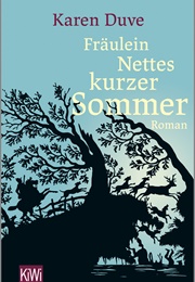 Fräulein Nettes Kurzer Sommer (Karen Duve)