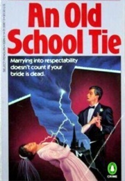 An Old School Tie (Andrew Taylor)