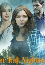 River Raft Nightmare Aka Eyewitness (2015)