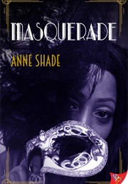 Masquerade (Anne Shade)