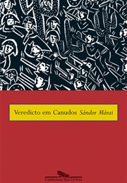 Veredicto Em Canudos (Sándor Márai)