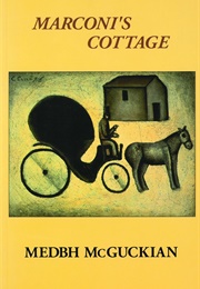 Marconi's Cottage (Medbh McGuckian)