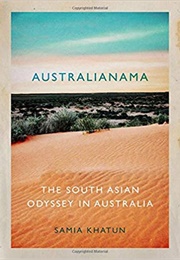 Australianama: The South Asian Odyssey (Samia Khatun)