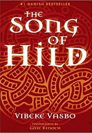 The Song of Hild (Vibeke Vasbo)