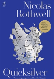 Quicksilver (Nicolas Rothwell)