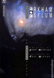 Batman: Arkham Asylum: A Serious House on Serious Earth (Grant Morrison)