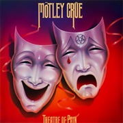 Motley Crue - Theatre of Pain
