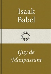 Guy De Maupassant (Isaak Babel)
