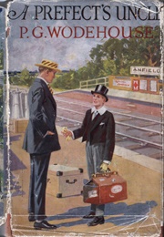A Prefect's Uncle (P. G. Wodehouse)
