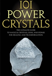 101 Power Crystals (Judy Hall)