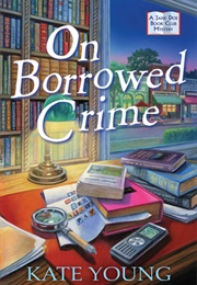 On Borrowed Crime (Kate Young)