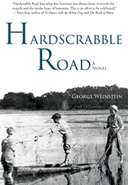 Hardscrabble Road (George Weinstein)