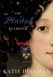 The Pindar Diamond (Katie Hickman)