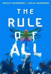 The Rule of All (Ashley Saunders)