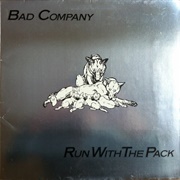 Bad Company - Run With the Pack (1976)