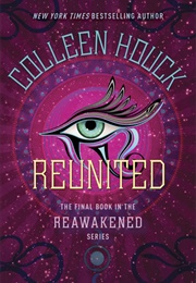 Reunited (Colleen Houck)