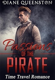 Passions of the Pirate (Diane Queenston)