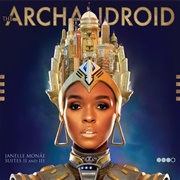 Janelle Monáe - The Archandroid (2010)