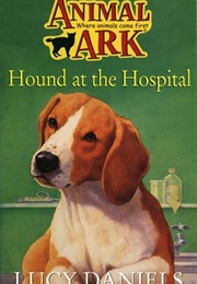 Hound at the Hospital (Lucy Daniels)
