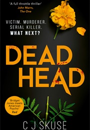 Dead Head (C.J. Skuse)