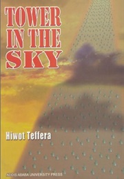 Tower in the Sky (Hiwot Teffera)