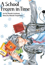 A School Frozen in Time (Mizuki Tsujimura)