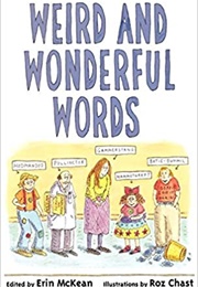 Weird and Wonderful Words (Erin McKean)