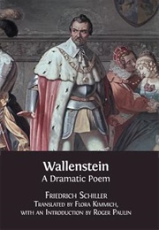 Wallenstein: A Dramatic Poem (Friedrich Schiller)