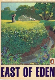 East of Eden (John Steinbeck)