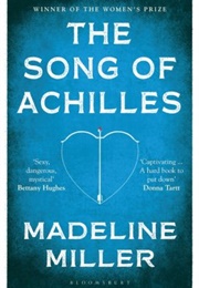 Song of Achilles (Madeline Miller)