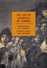 The Life of Lazarillo De Tormes (Anonymous)