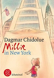 Millie in New York (Dagmar Chidolue)