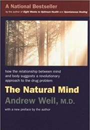 The Natural Mind (Andrew Weil)