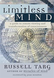 Limitless Mind (Russell Targ)