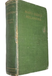 Islands of Enchantment: Many-Sided Melanesia (Florence Coombe)