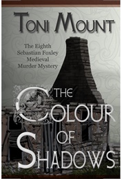 The Colour of Shadows (Toni Mount)