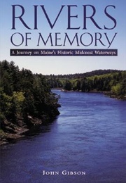 Rivers of Memory (John Gibson)