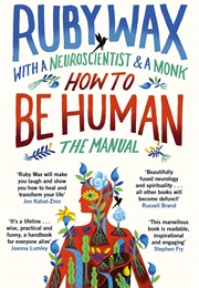 How to Be Human (Ruby Wax)