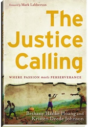 The Justice Calling (Hoang and Johnson)