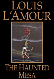 The Haunted Mesa (L'amour, Louis)