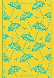 Lady Susan/The Watsons/Sanditon (Jane Austen)