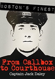 From Callbox to Courthouse (Jack Daley)