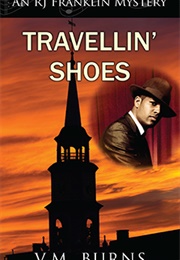 Travellin&#39; Shoes (V.M.Burns)