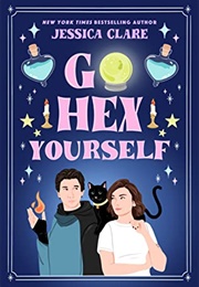 Go Hex Yourself (Jessica Clare)