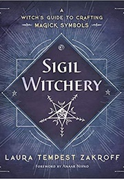 Sigil Witchery (Laura Tempest Zakroff)