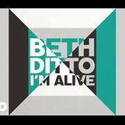 I'm Alive - Beth Ditto